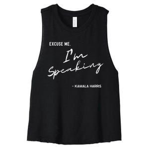 Excuse Me Im Speaking Kamala Harris Women's Racerback Cropped Tank