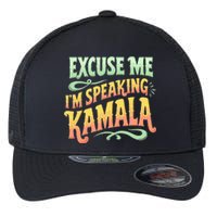 Exuse Me IM Speaking Madam President 2024 Kamala Harris Flexfit Unipanel Trucker Cap