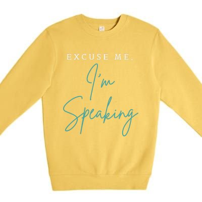 Excuse Me IM Speaking Funny Kamala Harris Joe Biden Trump Premium Crewneck Sweatshirt