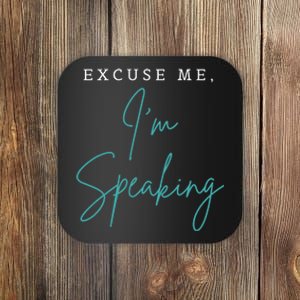 Excuse Me IM Speaking Funny Kamala Harris Joe Biden Trump Coaster