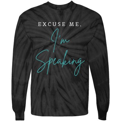 Excuse Me IM Speaking Funny Kamala Harris Joe Biden Trump Tie-Dye Long Sleeve Shirt