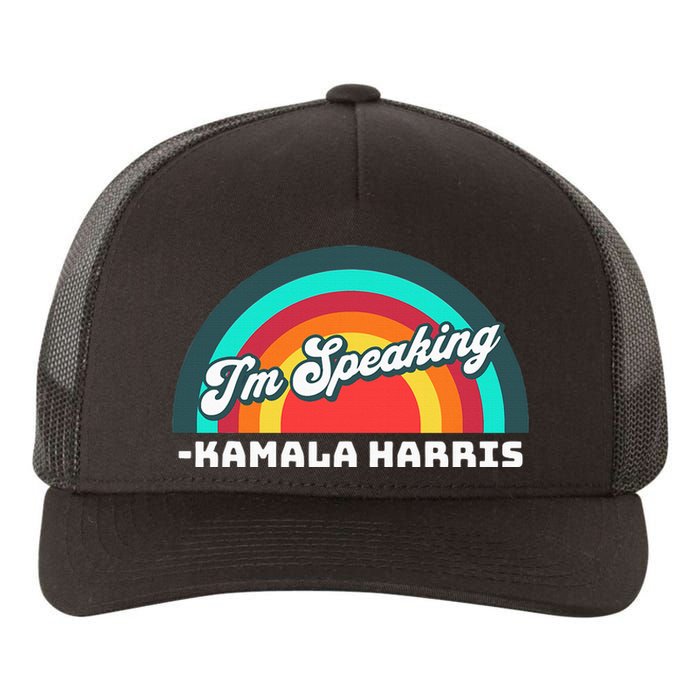 Excuse Me IM Speaking Kamala Harris Tim Walz Waltz 2024 Yupoong Adult 5-Panel Trucker Hat