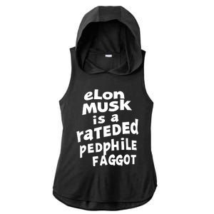 Elon Musk Is A Rateded Pedphile Faggot Ladies PosiCharge Tri-Blend Wicking Draft Hoodie Tank