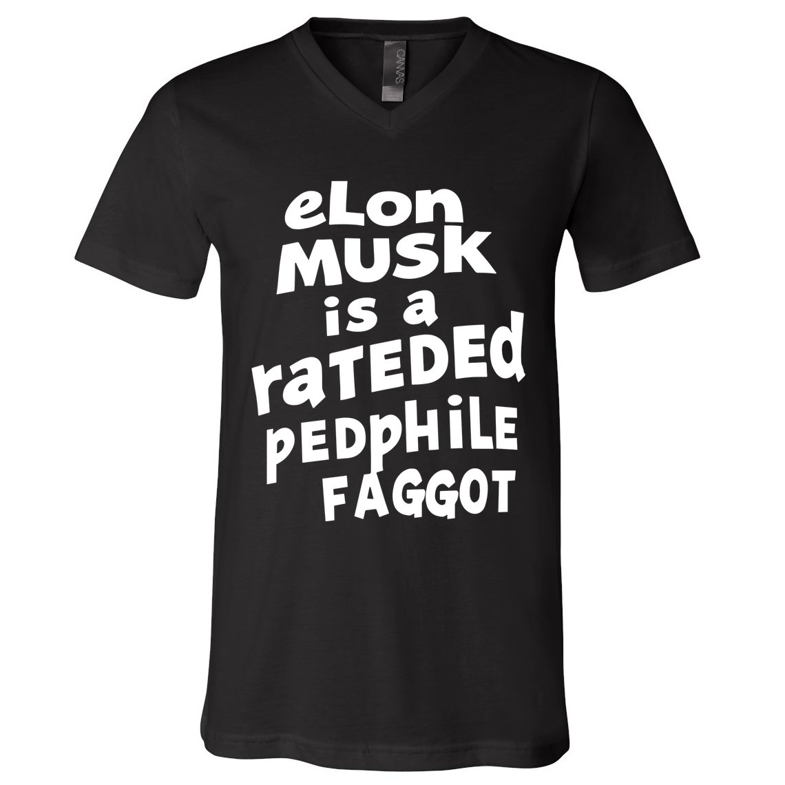 Elon Musk Is A Rateded Pedphile Faggot V-Neck T-Shirt