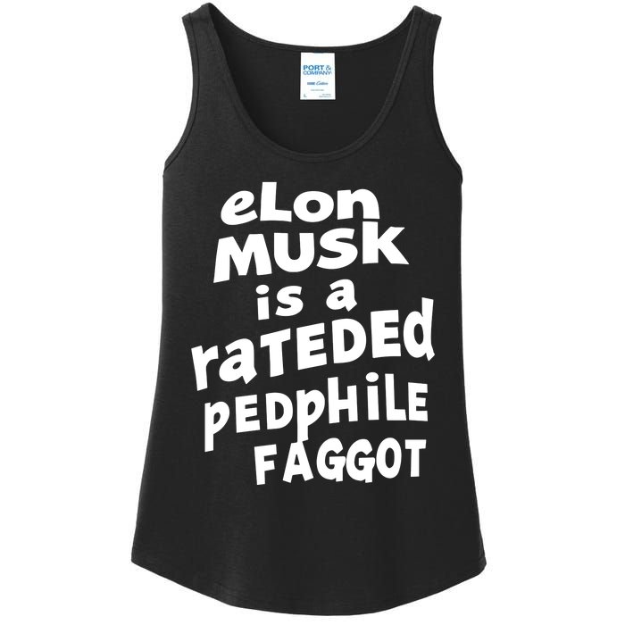 Elon Musk Is A Rateded Pedphile Faggot Ladies Essential Tank