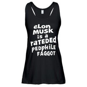 Elon Musk Is A Rateded Pedphile Faggot Ladies Essential Flowy Tank