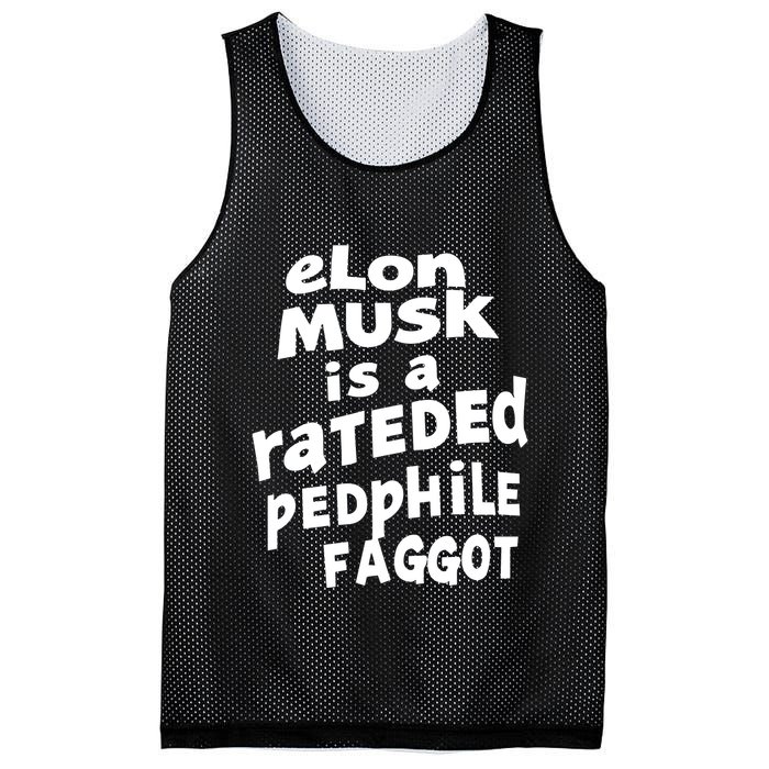 Elon Musk Is A Rateded Pedphile Faggot Mesh Reversible Basketball Jersey Tank