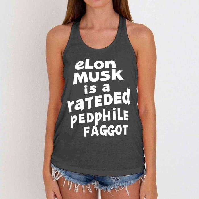 Elon Musk Is A Rateded Pedphile Faggot Women's Knotted Racerback Tank