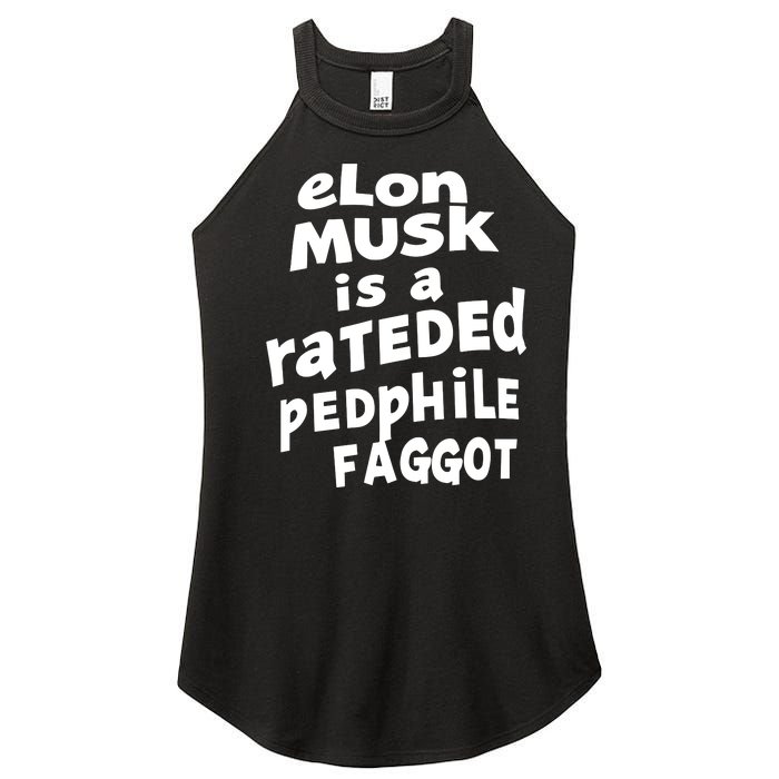 Elon Musk Is A Rateded Pedphile Faggot Women's Perfect Tri Rocker Tank