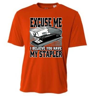 Excuse Me I Believe You Have My Stapler Cooling Performance Crew T-Shirt