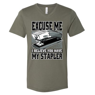 Excuse Me I Believe You Have My Stapler V-Neck T-Shirt