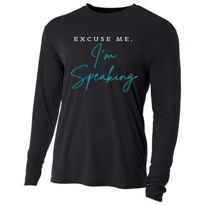 Excuse Me IM Speaking Quote Cooling Performance Long Sleeve Crew