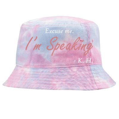 Excuse Me IM Speaking Kamala Harris I Am Speaking Vp Debate Gift Tie-Dyed Bucket Hat