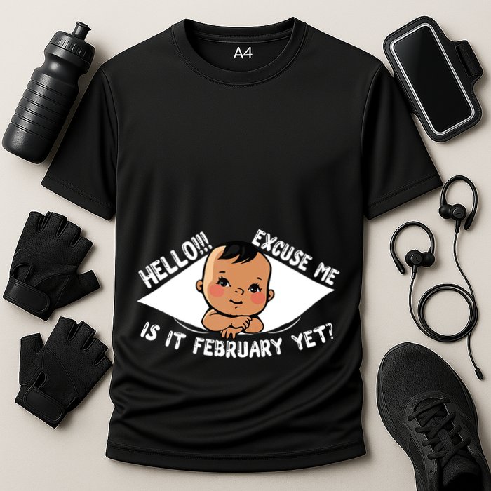 Excuse Me Is It February Yet Pregnancy Pregnant Mom To Be Cooling Performance Crew T-Shirt