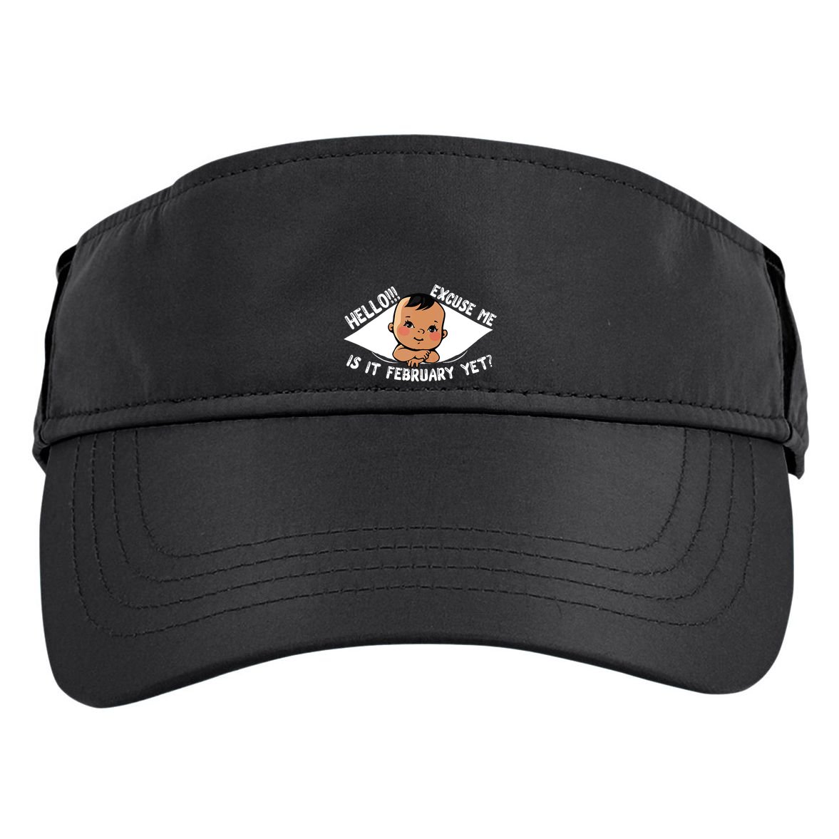 Excuse Me Is It February Yet Pregnancy Pregnant Mom To Be Adult Drive Performance Visor