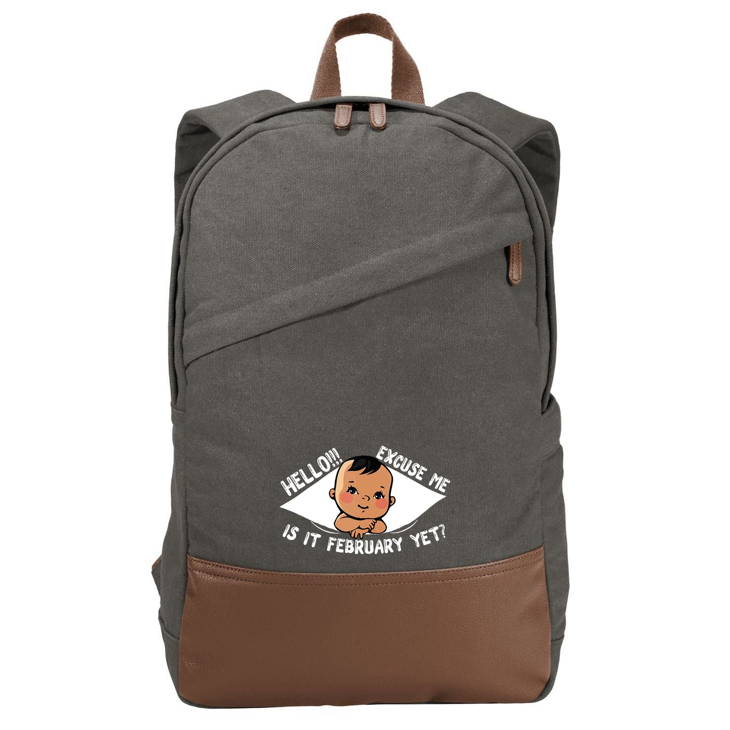 Excuse Me Is It February Yet Pregnancy Pregnant Mom To Be Cotton Canvas Backpack