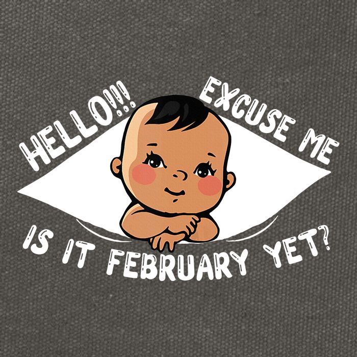 Excuse Me Is It February Yet Pregnancy Pregnant Mom To Be Cotton Canvas Backpack