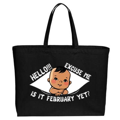 Excuse Me Is It February Yet Pregnancy Pregnant Mom To Be Cotton Canvas Jumbo Tote