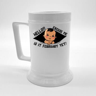 Excuse Me Is It February Yet Pregnancy Pregnant Mom To Be Beer Stein