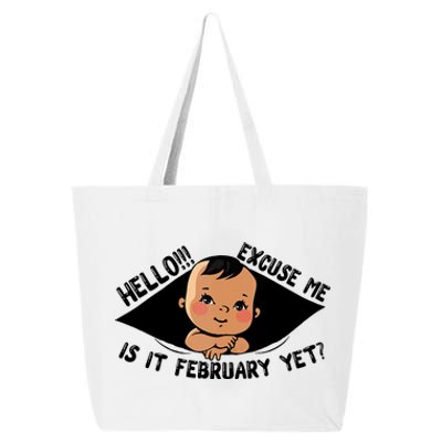 Excuse Me Is It February Yet Pregnancy Pregnant Mom To Be 25L Jumbo Tote