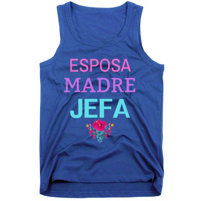 Esposa Madre Jefa Wife Mother Boss Strong Hispanic Mom Meaningful Gift Tank Top