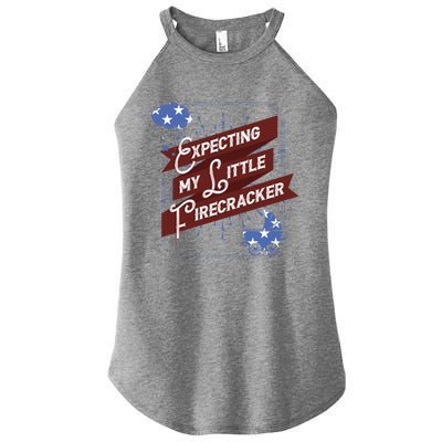 Expecting My Little Firecracker Gift Women’s Perfect Tri Rocker Tank