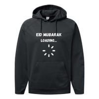 Eid Mubarak Loading Gift For Ramadan Mubarak Performance Fleece Hoodie