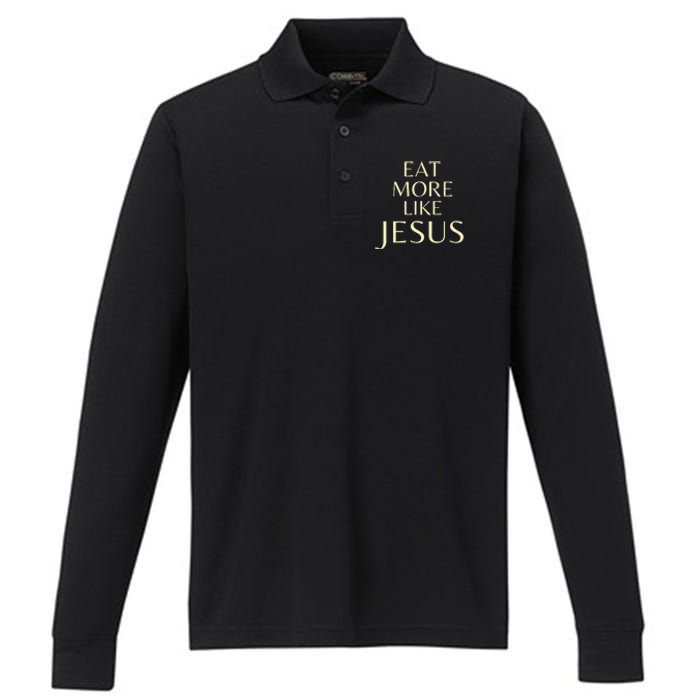 Eat More Like Jesus Performance Long Sleeve Polo