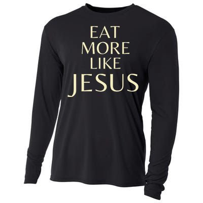 Eat More Like Jesus Cooling Performance Long Sleeve Crew