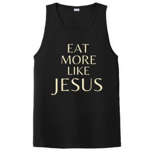 Eat More Like Jesus PosiCharge Competitor Tank