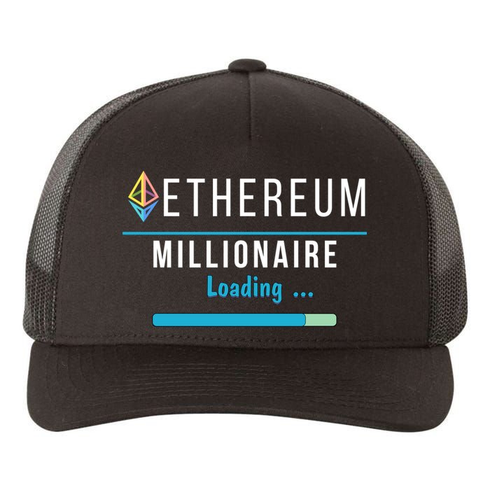 Ethereum Millionaire Loading, Blockchain, ETH Crypto, HODL ETH Yupoong Adult 5-Panel Trucker Hat