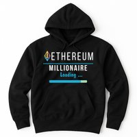 Ethereum Millionaire Loading, Blockchain, ETH Crypto, HODL ETH Hoodie