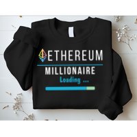 Ethereum Millionaire Loading, Blockchain, ETH Crypto, HODL ETH Sweatshirt