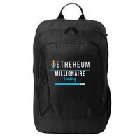 Ethereum Millionaire Loading, Blockchain, ETH Crypto, HODL ETH City Backpack