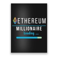Ethereum Millionaire Loading, Blockchain, ETH Crypto, HODL ETH Poster