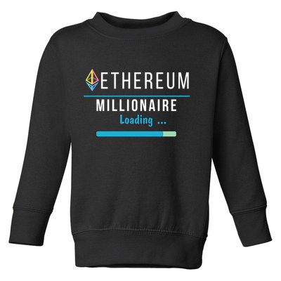 Ethereum Millionaire Loading, Blockchain, ETH Crypto, HODL ETH Toddler Sweatshirt