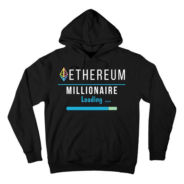 Ethereum Millionaire Loading, Blockchain, ETH Crypto, HODL ETH Tall Hoodie