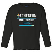 Ethereum Millionaire Loading, Blockchain, ETH Crypto, HODL ETH Toddler Long Sleeve Shirt