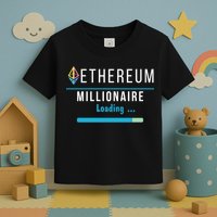 Ethereum Millionaire Loading, Blockchain, ETH Crypto, HODL ETH Toddler T-Shirt