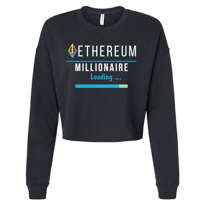 Ethereum Millionaire Loading, Blockchain, ETH Crypto, HODL ETH Cropped Pullover Crew
