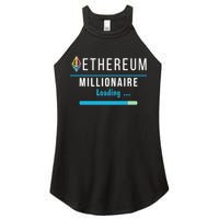 Ethereum Millionaire Loading, Blockchain, ETH Crypto, HODL ETH Women's Perfect Tri Rocker Tank