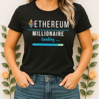 Ethereum Millionaire Loading, Blockchain, ETH Crypto, HODL ETH Womens T-Shirt