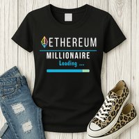 Ethereum Millionaire Loading, Blockchain, ETH Crypto, HODL ETH Womens T-Shirt