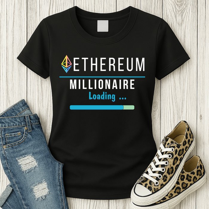 Ethereum Millionaire Loading, Blockchain, ETH Crypto, HODL ETH Womens T-Shirt