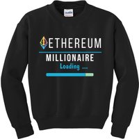 Ethereum Millionaire Loading, Blockchain, ETH Crypto, HODL ETH Kids Sweatshirt
