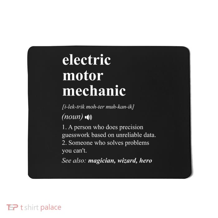 Electric Motor Mechanic Funny Dictionary Definition Mousepad