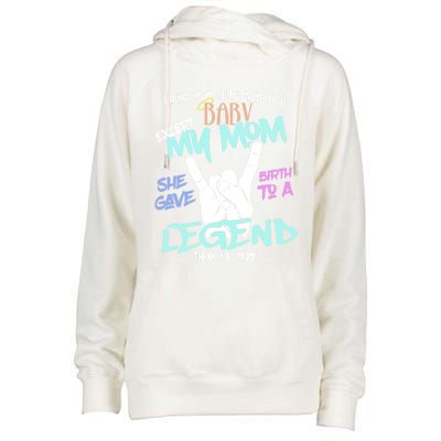 Except My Mom Gave Birth To A Legend Thank You Mom Great Gift Womens Funnel Neck Pullover Hood