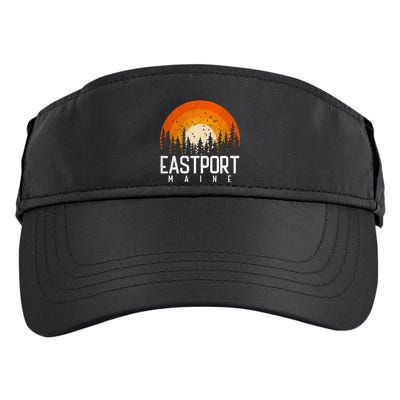Eastport Maine Me Gift Retro Style Vintage 70s 80s 90s Gift Adult Drive Performance Visor