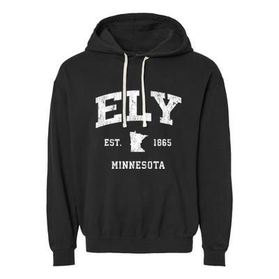 Ely Minnesota Mn Vintage Athletic Garment-Dyed Fleece Hoodie