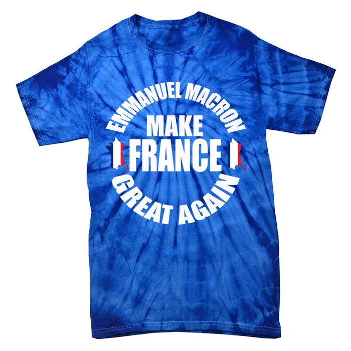 Emuel Macron Make France Great Again French Flag Cute Gift Tie-Dye T-Shirt